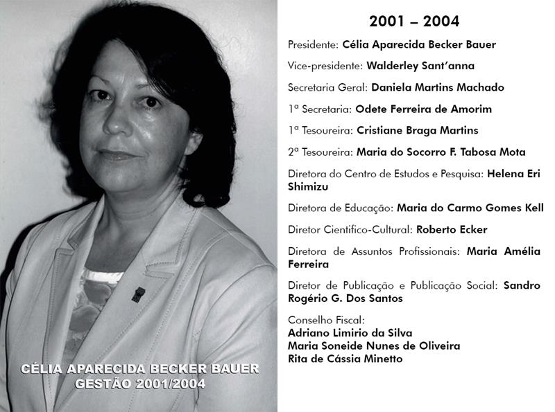 Célia Aparecida Becker Bauer | 2001-2004